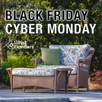 Lloyd Flanders - Black Friday / Cyber Monday Sale